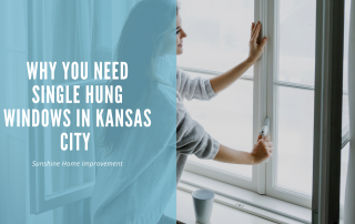 Single Hung Windows in Kansas City | Window Replacement in Kansas City